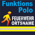 Funktions-Poloshirt Feuerwehr Ortsname