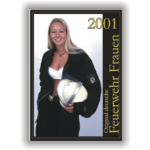 Kalender 2001 Feuerwehr-Fraudans - das Original (Erstausgabe)