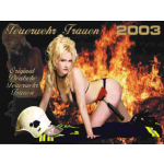Kalender 2003 Feuerwehr-Frauen - das Original (3. Jahrgang)