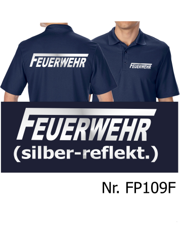 Funktions-Polo navy, FEUERWEHR mit langem "F" silber-reflekt.