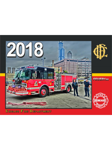 Kalender 2018 Chicago Fire Dept. (3.Jahrgang) - limitiert -