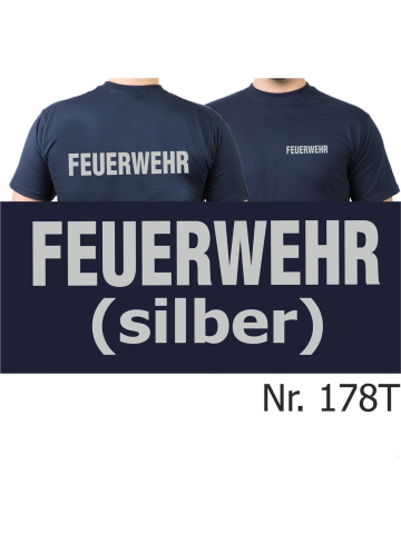 T-Shirt navy, FEUERWEHR in silber (XS-3XL)