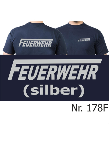 T-Shirt navy, FEUERWEHR mit langem "F" in silber (XS-3XL)