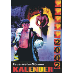 Kalender 2002 Feuerwehr-Männer