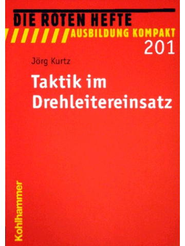 Libro: rosso Heft 201 &quot;Taktik im Drehleitereinsatz&quot;