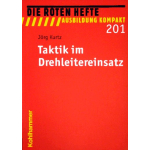 Libro: rosso Heft 201 &quot;Taktik im Drehleitereinsatz&quot;