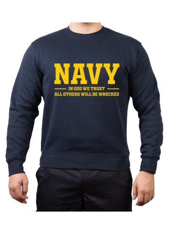 Sweat NAVY - In God We Trust, All Others Will Be Wrecked XS