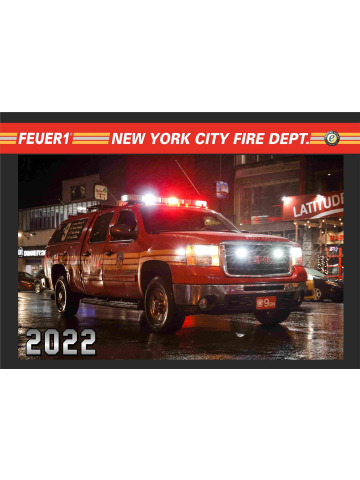 Kalender 2022 New York City Fire Dept. (10.Jahrgang) - limitiert auf 100 Stück - Kalender in Druck, erscheint am 03.11.2021