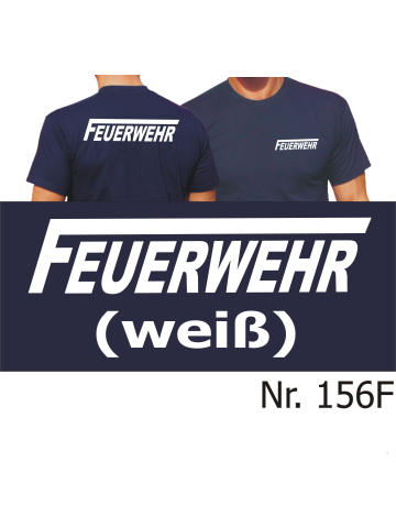 T-Shirt navy, FEUERWEHR mit langem "F" in weiß (XS-3XL)