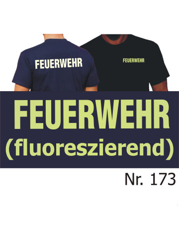 T-Shirt FEUERWEHR, fluoreszierend (nachleuchtend), Gr. M