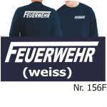 Sweat navy, FEUERWEHR mit langem "F" in weiß (XS-3XL)