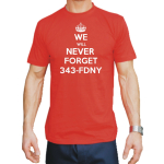 T-Shirt rouge, "We will never Forget 343" dans blanc
