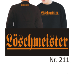 Sweat black, "Löschmeister" in orange...