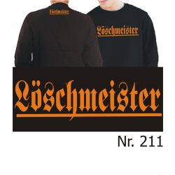 Sweat black, "Löschmeister" in orange...
