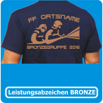 T-Shirt Leistungsabzeichen Bayern BRONZE Nr3 mit AGT/FF Ortsname