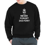 Sweat black, "We will never Forget 343" in white