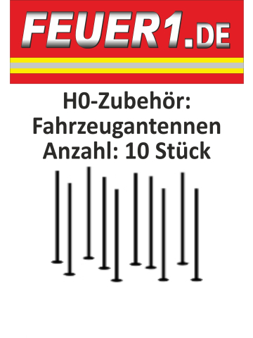 equipo 1:87 Dachantennen f&uuml;r gro&szlig;e Einsatzfahrzeuge (10 St&uuml;ck) (FEUER1-Exklusiv-Artikel)